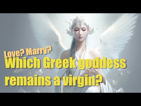 Who is the Greek goddess who means virginity??
