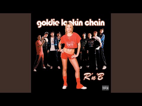R N' B (Goldie Lookin Chain Inhale Blacksmoke Version)