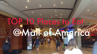 TOP 10 Places to Eat at Mall of America