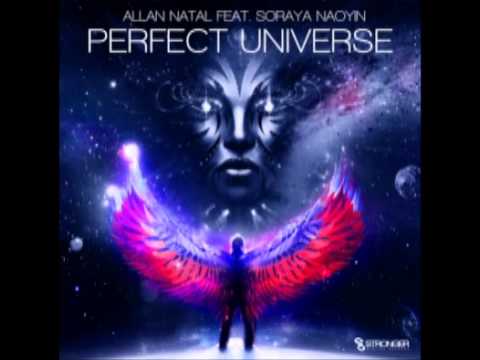 Allan Natal feat. Soraya Naoyin - "Perfect Universe"(Radio Edit)