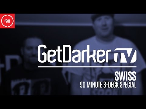 Swiss - GetDarkerTV #281