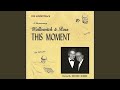 This Moment
