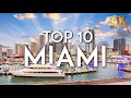 TOP 10 Things To Do In MIAMI Florida Travel Guide 4K