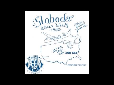 Sloboda Goes West - 04 - Tebe Boga Hvalim