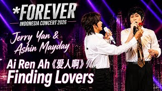 Download lagu Jerry Yan & Ashin Mayday - Ai Ren Ah《爱人啊》Finding Lovers / FFOREVER INDONESIA CONCERT 2026 mp3 Download lagu Jerry Yan & Ashin Mayday - Ai Ren Ah《爱人啊》Finding Lovers / FFOREVER INDONESIA CONCERT 2026 mp3