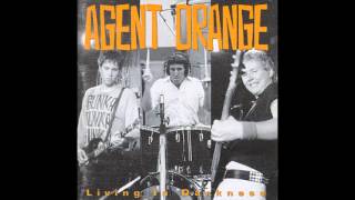 Agent Orange - A cry for help a world gone mad