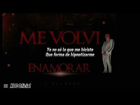 J.Mastermix - Me Volví a Enamorar (Letra)