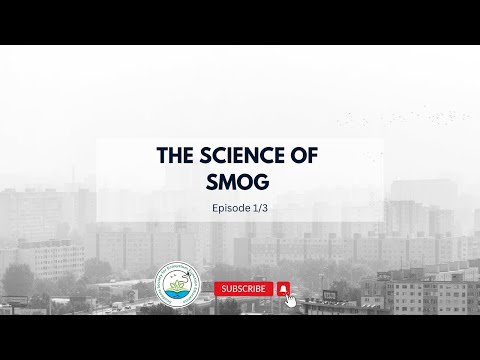 The Science of Smog (1/3)