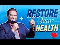Restore Your Health Dr Paul Dhinakaran Jesus Calls