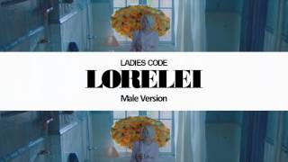 [MALE VERSION] Ladies Code - Lorelei