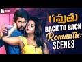 Gammathu Movie Back To Back Romantic Scenes Parvateesam Swathi Deekshith Telugu Movies 2024