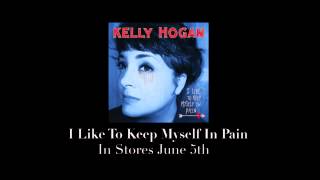Kelly Hogan - "Plant White Roses"