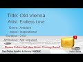 New Free Music 2018 Old Vienna Endless Love Ambient Inspirational YouTube Audio Library BGM