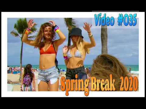 Spring Break 2020 / Fort Lauderdale Beach / Video #035