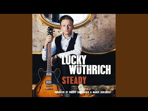 Steady (On My Merry Way)