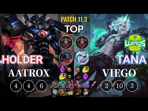 RW Holder Aatrox vs JAG TaNa Viego Top - KR Patch 11.3