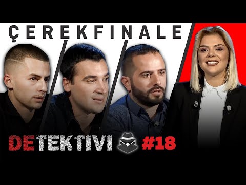 DETEKTIVI - Episodi 18 // Si e gjen lehte vrasesin thjesht me nje veture! (Çerekfinalja e pare)