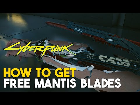 Cyberpunk 2077 How To Get Free Legendary Mantis Blades