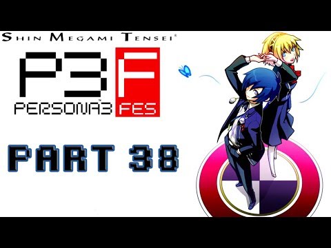 LET'S PLAY PERSONA 3 FES *HD* (BLIND) Part 38: MITSURU JOINS THE FRAY