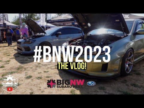 Big Northwest Subaru Meet 2023! #BNW2023