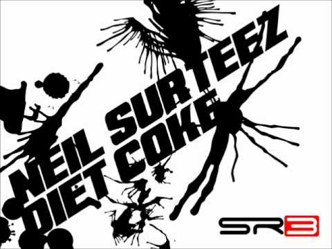 Neil Surteez - Diet coke