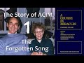The Forgotten Song * The Story of A Course In Miracles
