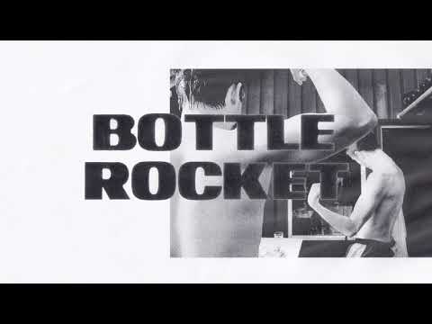 JIMI SOMEWHERE - BOTTLE ROCKET (as featured in Anyone But You)