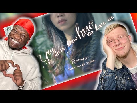 SOPHIA KAO FT. VANNDA វណ្ណដា - You Don't Know How to Love Me (REACTION) || FIRST TIME HEARING