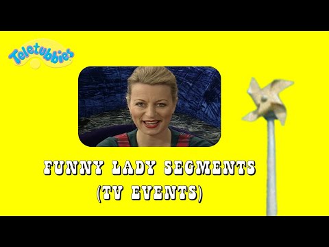 Teletubbies: Funny Lady Segments (TV Events)
