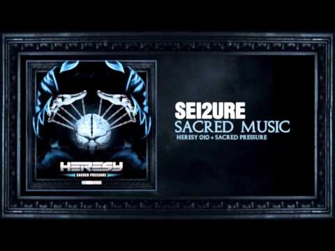 Sei2ure - Sacred Music