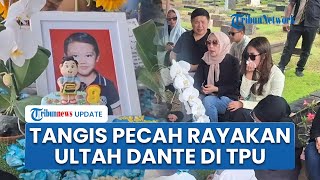 Tangis Pecah di Pusara, Tamara Tyasmara Rayakan Ulang Tahun Mendiang Dante dengan Penuh Duka