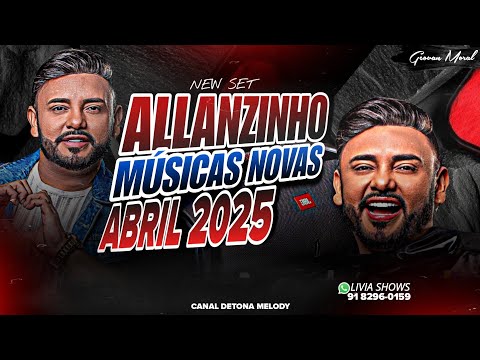 ☑️ARROCHA ALLANZINHO❌️MÚSICAS NOVAS❌️ABRIL 2025
