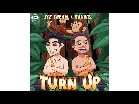 ICE CREAM X Shamil - Turn Up (Extended Mix) | Big Room