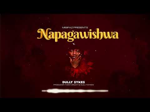 Dully Sykes NAPAGAWISHWA (Official Audio)