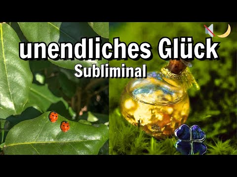 GLÜCKSMAGNET! 🍀 Glück magisch anziehen | Silent Subliminal Deutsch