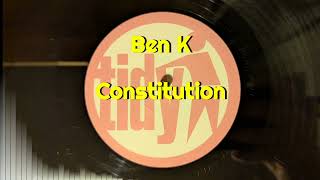 Ben K - Constitution
