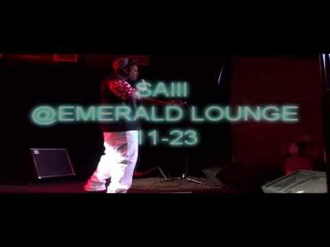 saIII x live @emerald lounge x AVIDMONEYROCKTHEBELLSTOYDRIVE 11-23-13