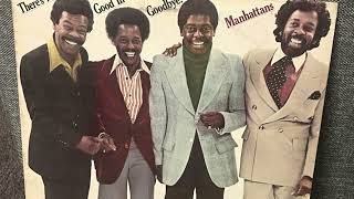 Manhattans - Am I Losing You