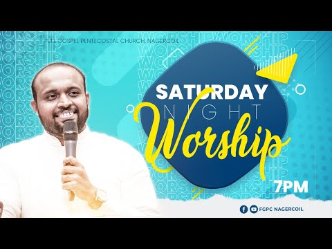 SATURDAY NIGHT WORSHIP (15-05-2021)  | JOHNSAM JOYSON | DAVIDSAM JOYSON | FGPC NAGERCOIL