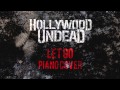 Hollywood Undead- Let Go (Piano Cover) 