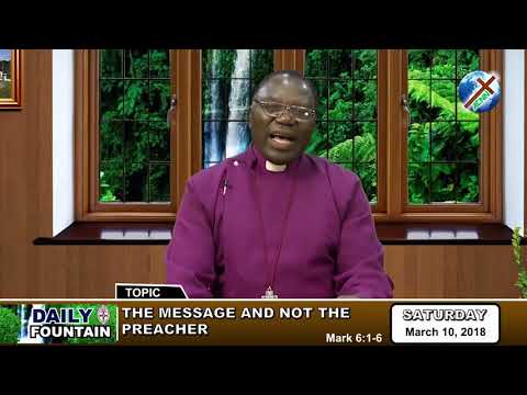 DAILY FOUNTAIN OF MARCH 10, 2018 -  RT. REV'D SIMON PETERS MUTUM