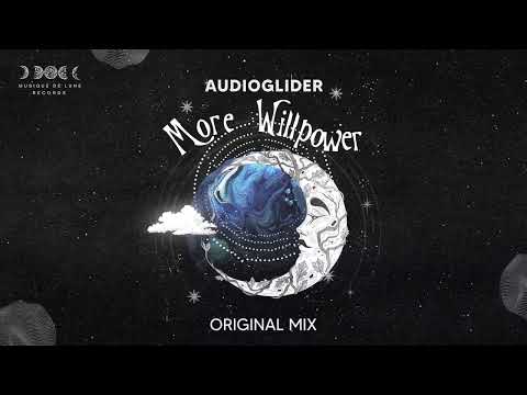 Audioglider - More Willpower (Original Mix) [Musique De Lune]