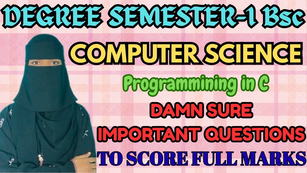 Bsc Computer Science Degree semester-1 most important questions💯✅| 2026 O.U | CS Programming In C