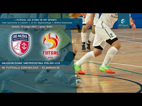 Młodzieżowe Mistrzostwa Polski U14 w futsalu dziewcząt - Łazy / LIVE / Eliminacje [13.02.2021]