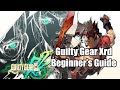 Things You Should Know when Starting Guilty Gear Xrd Rev2 - A Beginner's Guide [GGXrd]