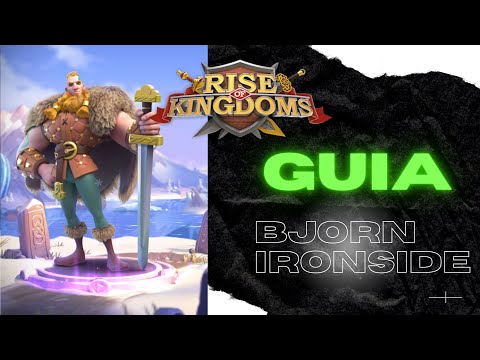 GUIA DO BJORN IRONSIDE  - RISE OF KINGDOMS