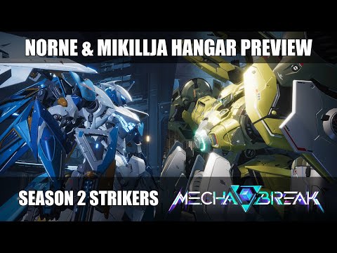 Norne & Mikillja (Season 2 Strikers) Hangar Preview - Mecha BREAK