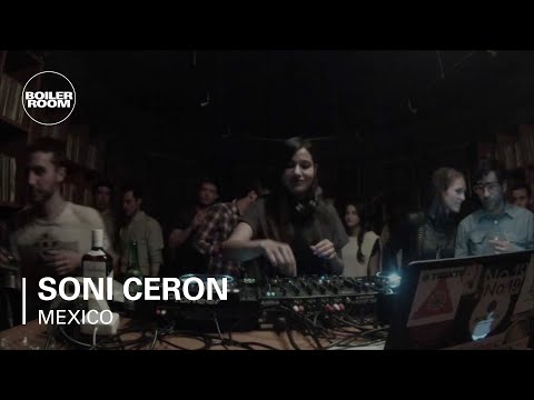 Soni Ceron 40 min Boiler Room Mexico DJ Set