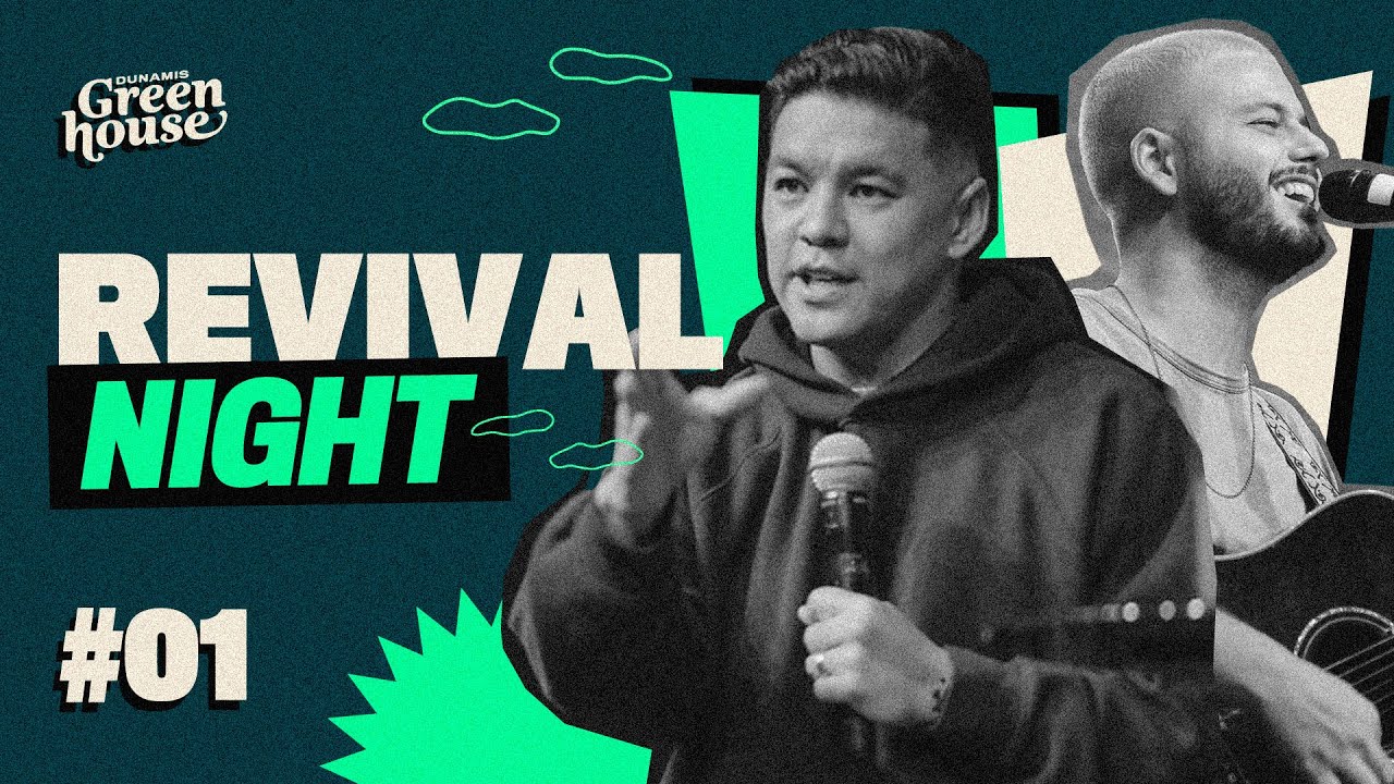 DUNAMIS GREENHOUSE // Revival Night #1 // Teo Hayashi