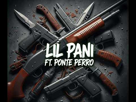 LIL PANI - Internacional Ft. PONTE PERRO 